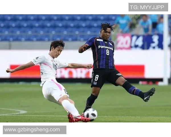 大阪钢巴迎战金队激情对决争夺联赛积分巅峰之战