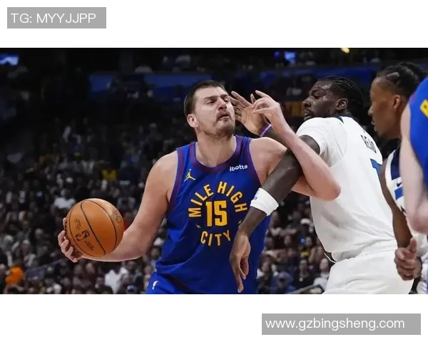 约基奇再创历史三双纪录掘金稳居西部第一展现冠军实力